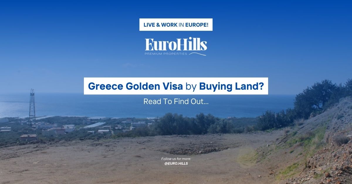 Can You Get a Greece Golden Visa by Buying Land?